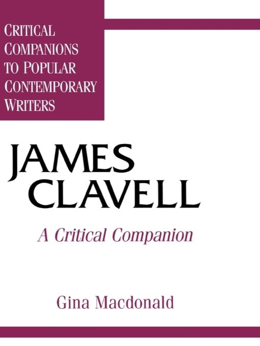 Title details for James Clavell by Gina Macdonald - Available